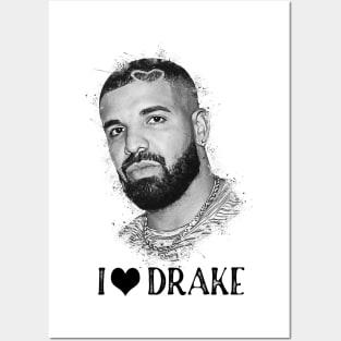 I Love Drake Posters and Art